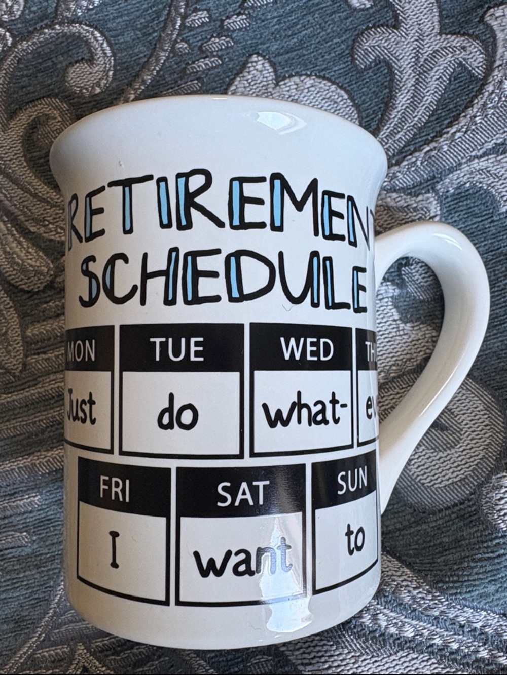 Retirement Schedule White Ceramic Mug - Motivational Drinkware